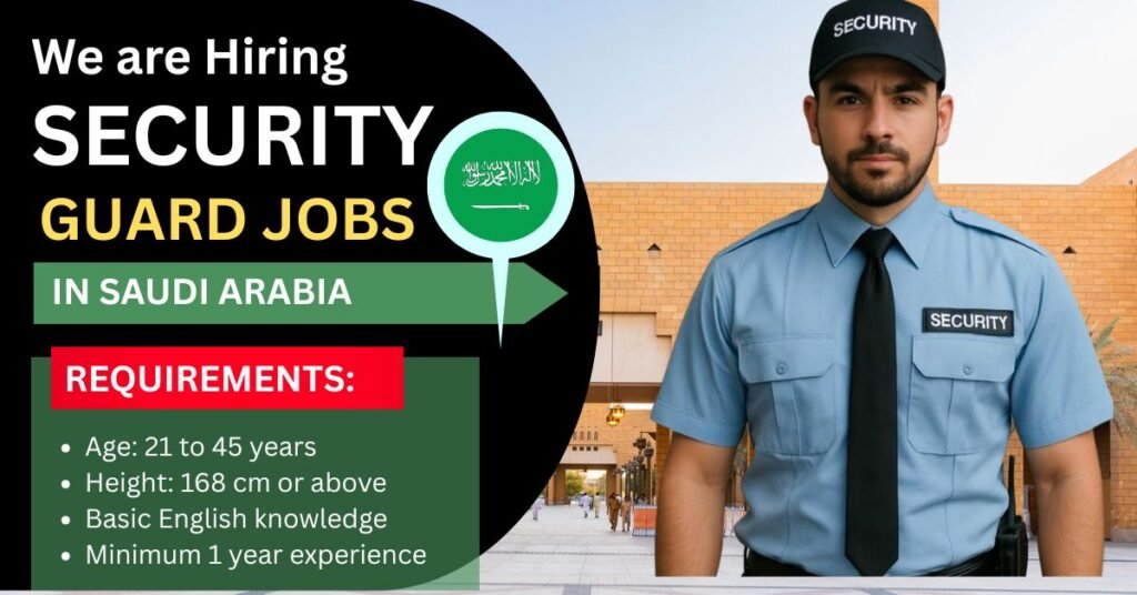 Security Guard Jobs in Saudi Arabia